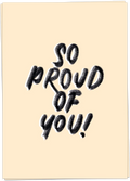So proud